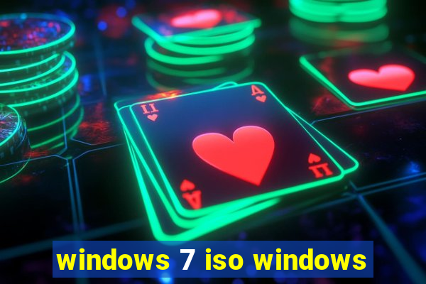 windows 7 iso windows